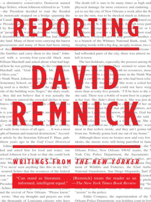 Title details for Reporting by David Remnick - Available